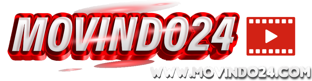 Movindo24 | Situs Nonton Film Gratis Terbaru dan Movie Terlengkap 2025